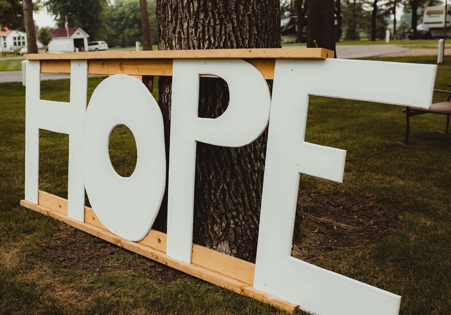 A sign displaying hope for cancer patients.